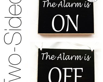 8x6 The Alarm is On Off Custom Wood Sign | Business Office Spa Salon Medical Home Security System Lock Unlock Door Wall Hanger Plaque