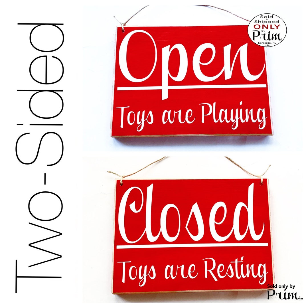 8x6 Open Closed Toys Are Playing Resting Custom Wood Sign | Children ...
