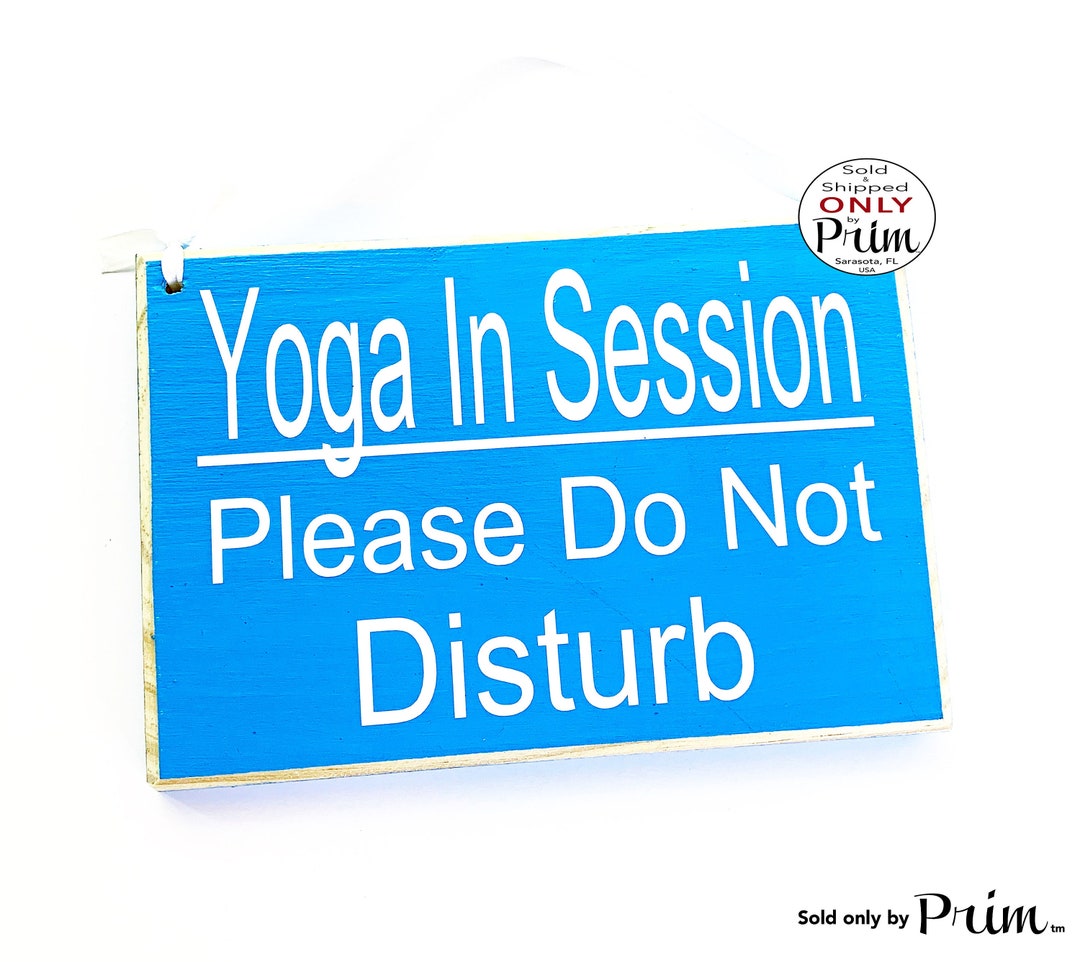 8x6 Yoga in Session Please Do Not Disturb Custom Wood Sign Namaste Om ...