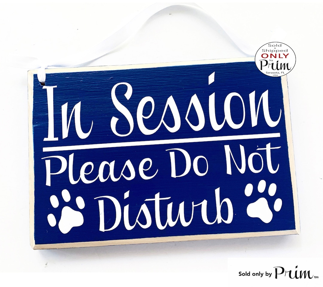 8x6 Animal Paws in Session Please Do Not Disturb Custom Wood Sign Dog ...