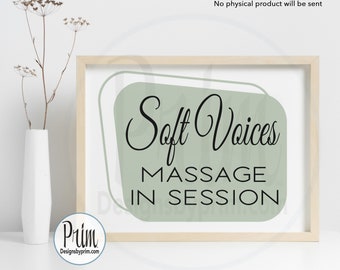Soft Voices Massage In Session Printable Sign, Unavailable Sign, Treatment Progress Sign, Do Not Disturb Sign, With Client Sign, Shhh Sign