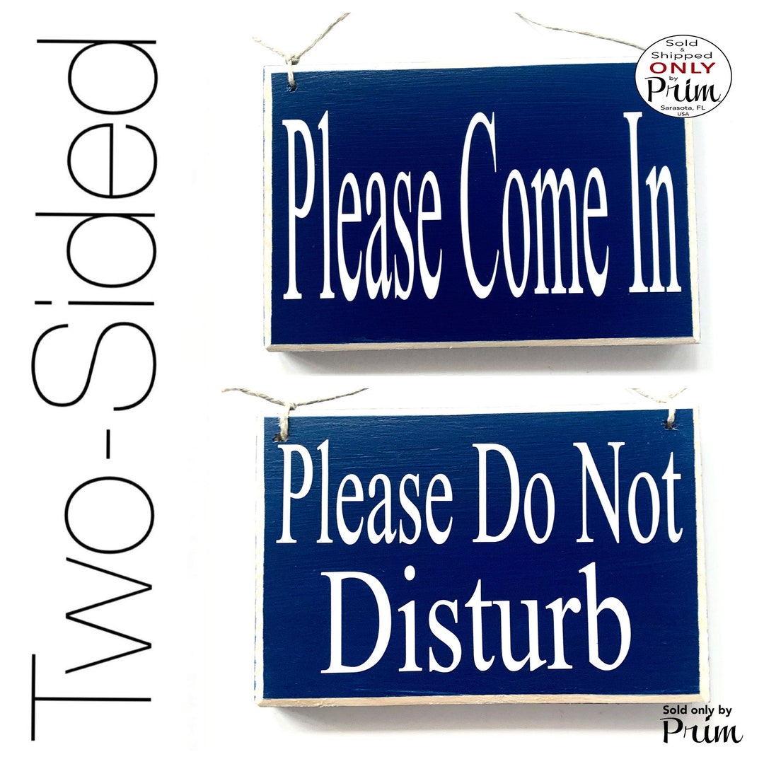 8x6 Please Come in Please Do Not Disturb Custom Wood Sign Hardly ...