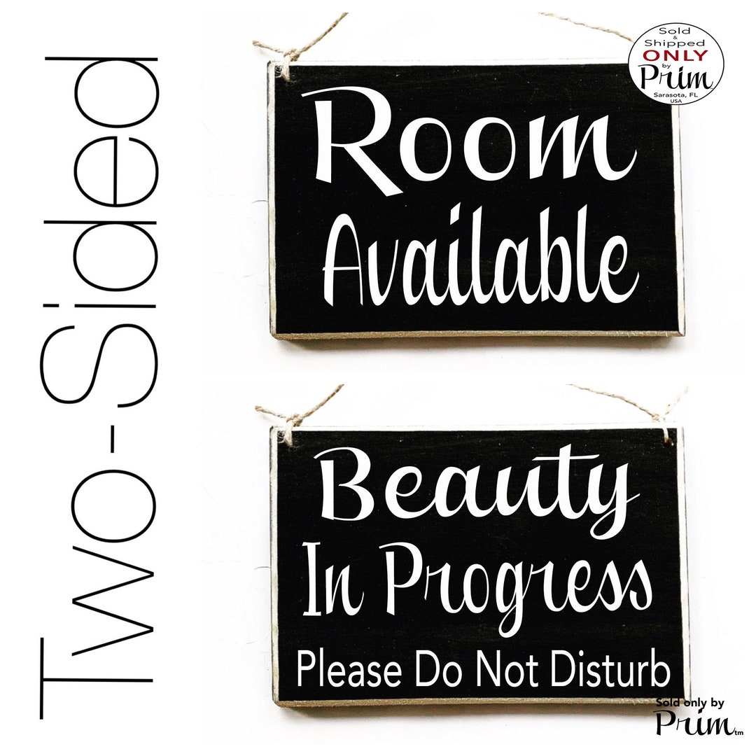 8x6 Room Available Beauty in Progress Please Do Not Disturb Custom Wood ...