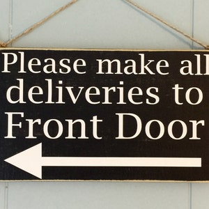 10x6 Custom Instruction Front Door Custom Wood Sign Business Corporate Deliveries Leave Packages Plaque