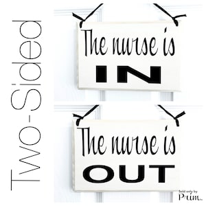 8x6 The Nurse is In Out Custom Wood Sign | Doctor Room Available With a Patient Please Do Not Disturb | Office Business Unavailable Plaque