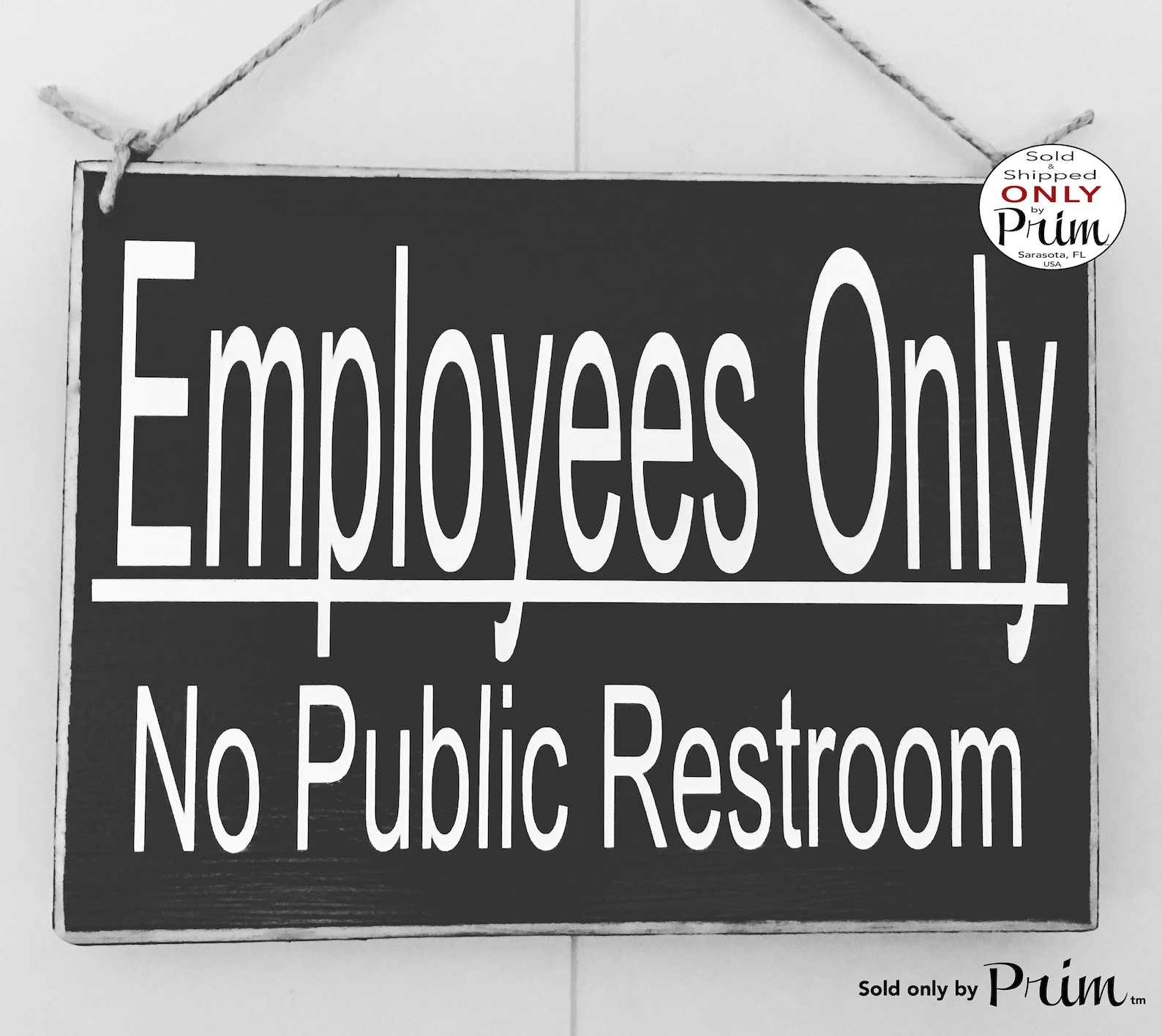10x8 Employees Only No Public Restroom Custom Wood Sign Please Do Not Enter Private Staff