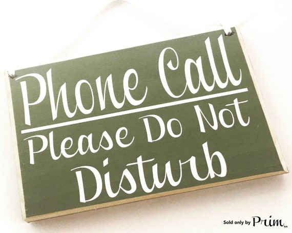 8x6 Phone Call Please Do Not Disturb Office Custom Wood Sign | Etsy