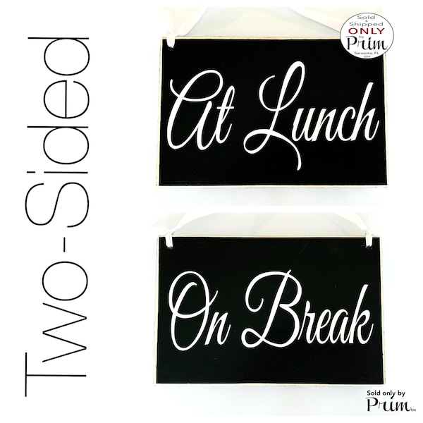 At Lunch On Break Two Sided 8x6 Out of Office Sorry We Missed You Lunch Break Do Not Disturb Open Closed Spa Salon Office Door Hanger