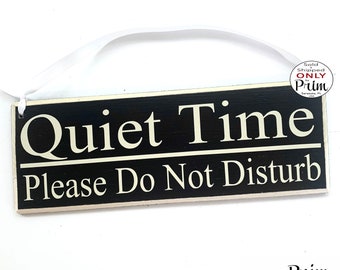 12x4 Quiet Time Please Do Not Disturb Custom Wood Sign Shhh Soft Voices Office In Session Progress Busy Unavailable Door Hanger Plaque