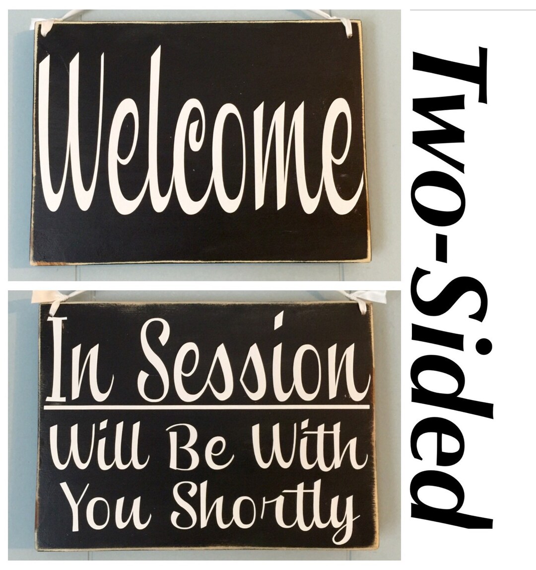10x8 Welcome in Session Please Do Not Disturb Custom Wood Sign Office ...