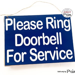 10x8 Please Ring Doorbell For Service Custom Wood Sign | Office Business Shop Mechanic Welcome Door Wall Plaque Open Closed Walk Ins Hanger