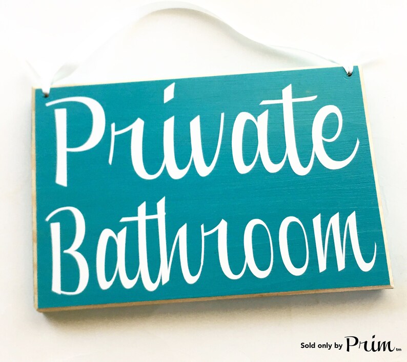 Private Bathroom Custom Wood Sign 8x6 Bathroom Restroom Etsy