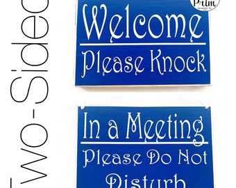 Two Sided 8x6 In a Meeting Please Do Not Disturb Welcome Please Knock Custom Wood Sign Open Closed Session Spa Salon Office Door Hanger