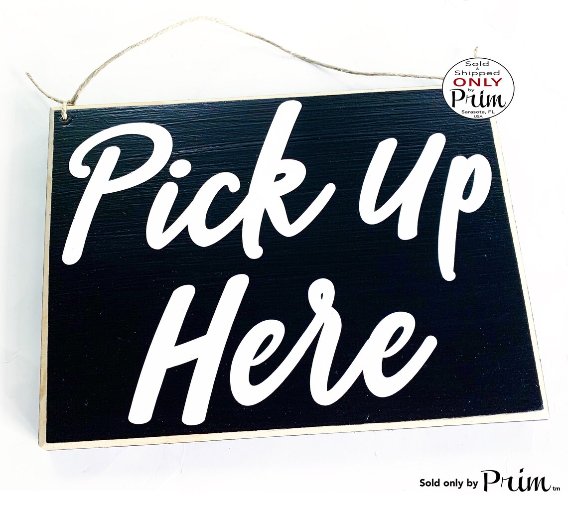 10x8 Pick up Here Custom Wood Sign Door Order Here Restaurant Etsy