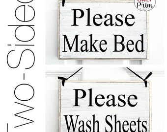 8x6 Please Make Bed Please Change Sheets Custom Wood Sign Double Sided | Hotel Motel Bnb Bed and Breakfast Cleaning Crew Hospitality Plaque