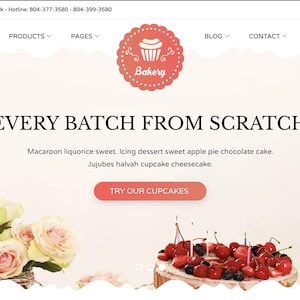 May include: A website homepage for a bakery with the text "EVERY BATCH FROM SCRATCH" and a call to action button that says "TRY OUR CUPCAKES". The website features images of cakes and cupcakes.