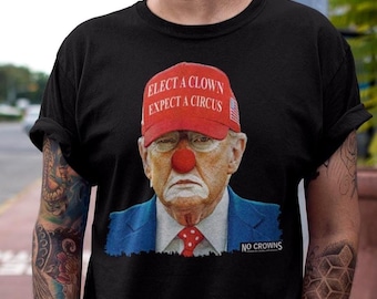 Elect A Clown Expect A Circus Shirt - Unisex Funny Trump in Clown Makeup Anti Trump Shirt