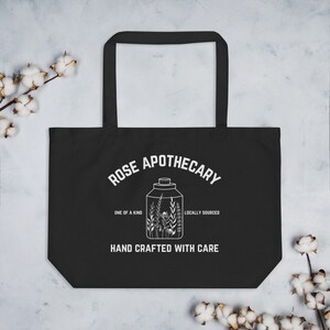 Rose Apothecary Tote Bag, Schitt’s Creek, Dan Levy, Rosebud, Ew David, Natural Products, Eco Friendly, organic