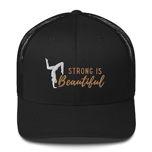 Strong is Beautiful, Embroidered Trucker Cap, Gymnastics Hat, Workout Trucker Hat, Fitness Apparel, Gym Apparel, Black Gold Snapback