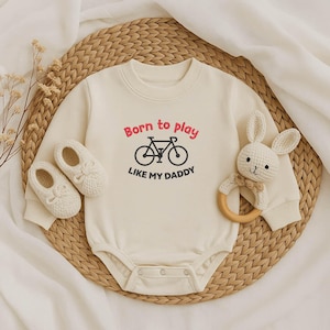 Born To Play Like My Daddy Baby Romper | Bicycle Baby Bodysuit | Cycling Dad&#39;s Baby Gift