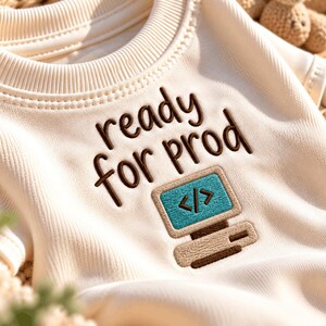 Ready for Prod Baby Romper, Embroidered Programmer Baby Outfit, Coding Baby Clothes, Computer Baby Shower Gift, Gift for Developer Dad