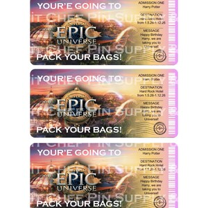 Puede incluir: Tres entradas tem&aacute;ticas de Harry Potter. Cada entrada presenta el texto "YOUR'E GOING TO EPIC UNIVERSE IN SUP PACK YOUR BAGS!" y "ADMISSION ONE Harry Potter". El destino es el Hard Rock Hotel del 1.5.26 al 1.12.26.