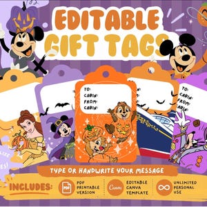 May include: Halloween-themed gift tags with Disney characters, including Mickey Mouse, Minnie Mouse, and Chip and Dale. The tags are orange, purple, and white, with the text "EDITABLE GIFT TAGS". The tags are designed to be personalized.