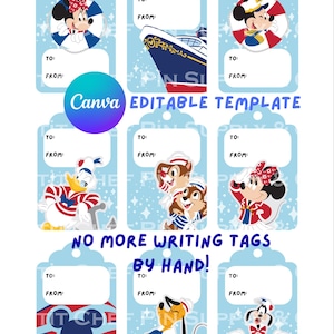 May include: Light blue gift tags featuring Disney characters like Mickey and Minnie Mouse, Donald Duck, Chip and Dale, and Pluto. Each tag has a space for "TO:" and "FROM:" and the text "Canva EDITABLE TEMPLATE" and "NO MORE WRITING TAGS BY HAND!"