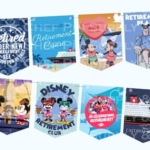 Puede incluir: Una serie de banderines con temas de jubilación. Los banderines presentan ilustraciones de Mickey y Minnie Mouse, cruceros y textos como "Retired", "Retirement Cruise" y "Disney Retirement Club."
