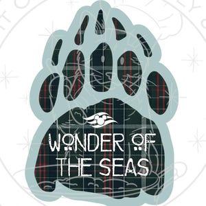 May include: A light blue paw print design with a green, red, and white plaid pattern. The text "WONDER OF THE SEAS" is in white. The design includes the text "ADDED BORDER FOR EASIER CUTTING!"