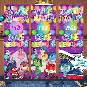 May include: Three vertical banners featuring colorful circles and characters from Inside Out. Text includes THE BROWNS ARE MAKING 7526 CORE MEMORIES, WE'RE MAKING 11821 CORE MEMORIES, and CRUISING INTO NEW 7526 CORE MEMORIES. Includes a Canva logo and printing guide.