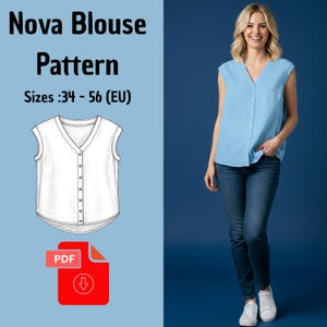 Peut inclure: Patron de chemisier Nova pour les tailles 34-56 EU. Le fichier numérique comprend un croquis technique d'un chemisier sans manches à col en V boutonné avec un ourlet arrondi. Un chemisier bleu clair est porté avec un jean bleu foncé et des baskets.