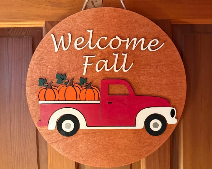 Hand painted Welcome Fall Truck Sign