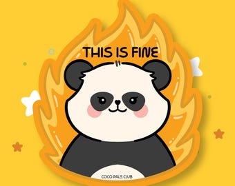 This is Fine Panda Vinyl Sticker | Waterproof Laptop, Water Bottle Decal