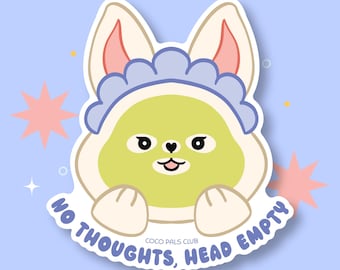 No Thoughts Bunny Vinyl Sticker: Waterproof Kawaii Laptop Decal