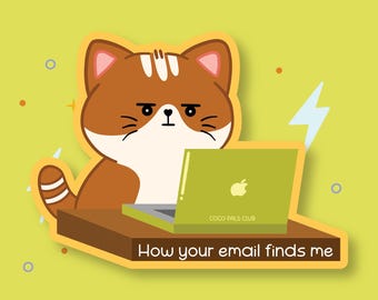 Work Email Cat Vinyl Sticker | Laptop, Water Bottle Decal