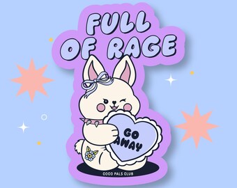 Full of Rage Bunny Vinyl Sticker | Water Resistant Kawaii Laptop Decal