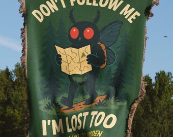 Mothman Blanket, Funny Camping Gift, Cryptid Woven Blanket, Lost Hike Blanket, Don&#39;t Follow Me, Sasquatch Blanket, Mothman Art