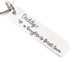 Daddy Keychain - "Daddy - a daughter's first love" - Daddy Keychain - Dad Keychain - daddy daughter keychain