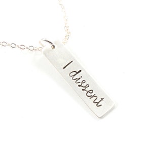 Ich widerspreche - RBG inspiriert Halskette - Hand gestempelt Sterling Silber