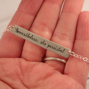 Nevertheless she persisted sterling silver necklace hand stamped necklace she persisted necklace-Nevertheless she persisted charm NSPDC image 4