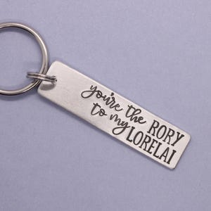 You're the Rory to my Lorelai - You're the Lorelai to my Rory keychains - Mom and Daughter keychain - mother daughter keychains You're the RORY...