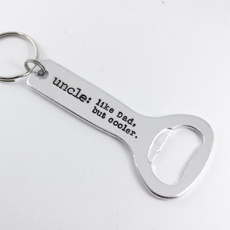 Uncle Like Dad but Cooler Personalized Bottle Opener Etsy