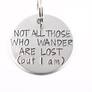 1.25 Inch not All Those Who Wander Are Lost but I - Etsy