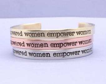 Empowered women empower women - your choice of aluminum, stainless steel, brass, copper, sterling silver