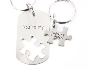 You're my Missing Piece puzzle piece set - stainless steel keychain or necklace set