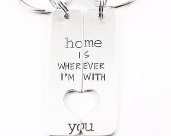 Home is wherever I'm with you - Couples Keychain Set - home is where ever I'm with you - Home is wherever I'm with you keychains