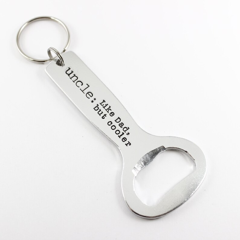 Uncle Like Dad but Cooler Personalized Bottle Opener Etsy