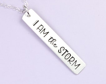 I am the storm Hand Stamped Sterling Silver Necklace