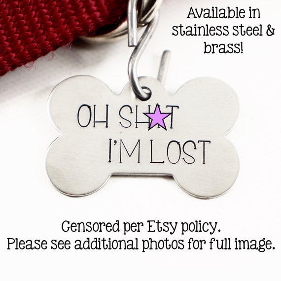 Pet Id Tag Oh Sht I M Lost Bone Shape Etsy